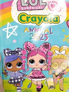 Crayola LOL Surprise Annual 2025